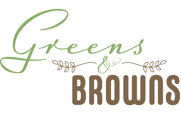 Greens & Browns